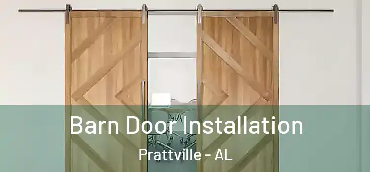 Barn Door Installation Prattville - AL