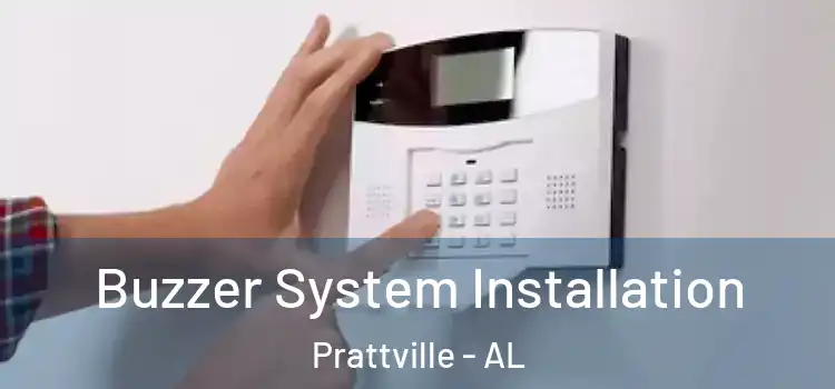  Buzzer System Installation Prattville - AL