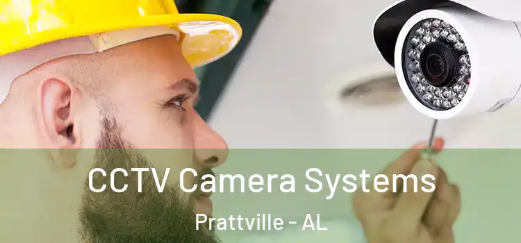  CCTV Camera Systems Prattville - AL