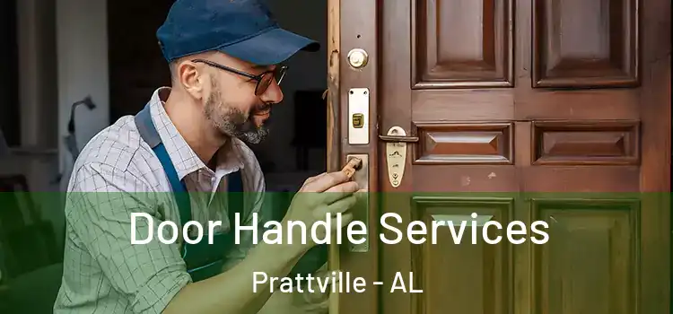 Door Handle Services Prattville - AL