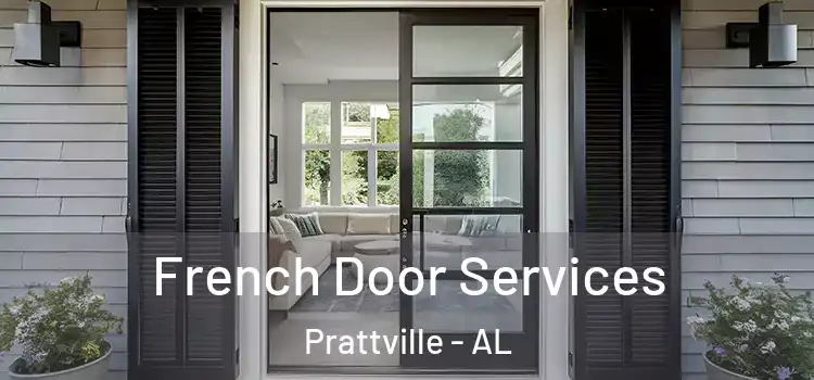  French Door Services Prattville - AL