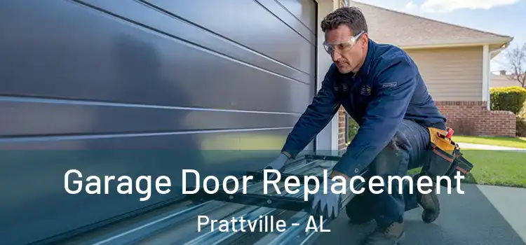  Garage Door Replacement Prattville - AL