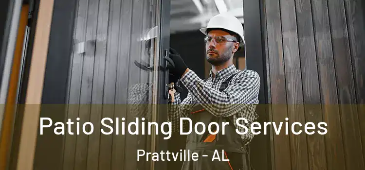  Patio Sliding Door Services Prattville - AL