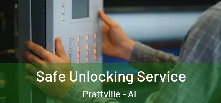  Safe Unlocking Service Prattville - AL